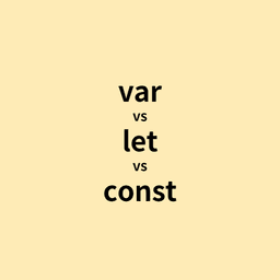 Cover Image for var vs let vs const